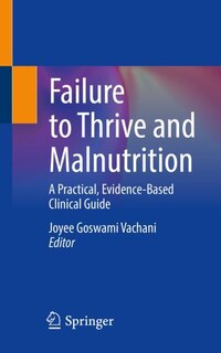 Couverture_Failure to Thrive and Malnutrition