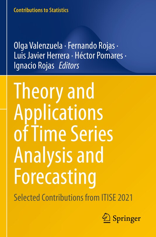 Front cover_Theory and Applications of Time Series Analysis and Forecasting