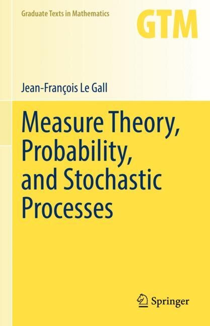 Front cover_Measure Theory, Probability, and Stochastic Processes