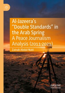 Couverture_Al-Jazeera's Double Standards in the Arab Spring