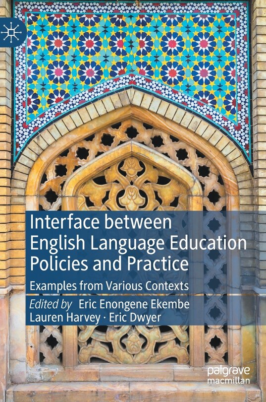 Couverture_Interface between English Language Education Policies and Practice