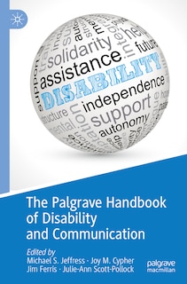 The Palgrave Handbook of Disability and Communication