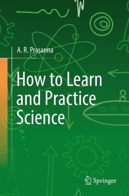 Front cover_How to Learn and Practice Science