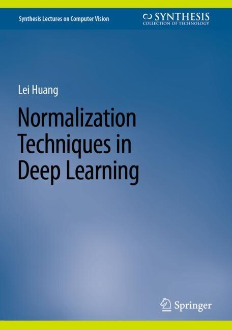 Couverture_Normalization Techniques in Deep Learning