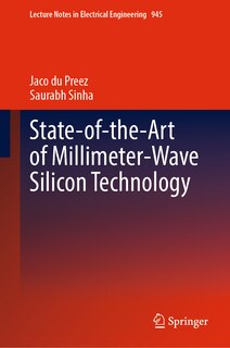 Front cover_State-of-the-Art of Millimeter-Wave Silicon Technology