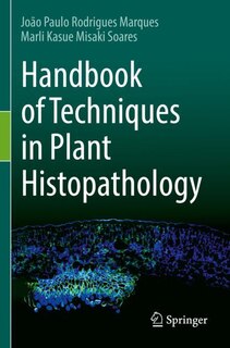 Front cover_Handbook of Techniques in Plant Histopathology