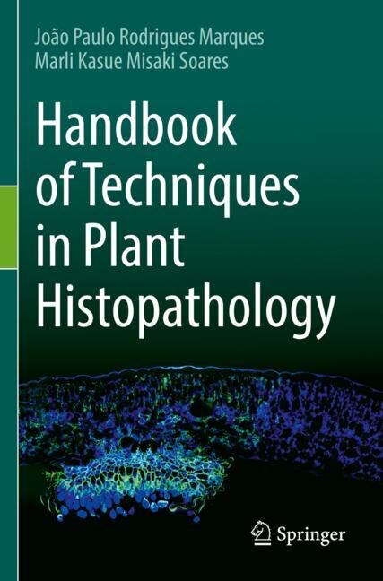 Front cover_Handbook of Techniques in Plant Histopathology
