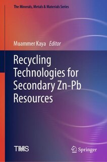 Couverture_Recycling Technologies for Secondary Zn-Pb Resources