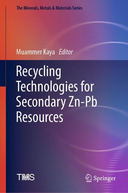 Couverture_Recycling Technologies for Secondary Zn-Pb Resources