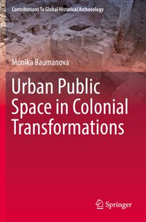 Front cover_Urban Public Space in Colonial Transformations