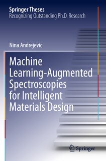 Couverture_Machine Learning-Augmented Spectroscopies for Intelligent Materials Design