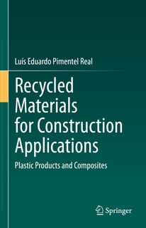 Front cover_Recycled Materials for Construction Applications
