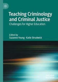 Front cover_Teaching Criminology and Criminal Justice