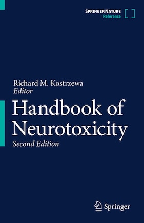 Handbook of Neurotoxicity