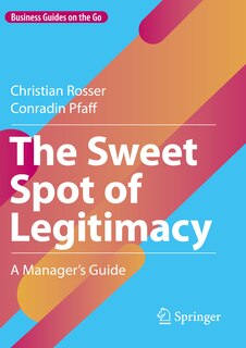 Front cover_The Sweet Spot of Legitimacy
