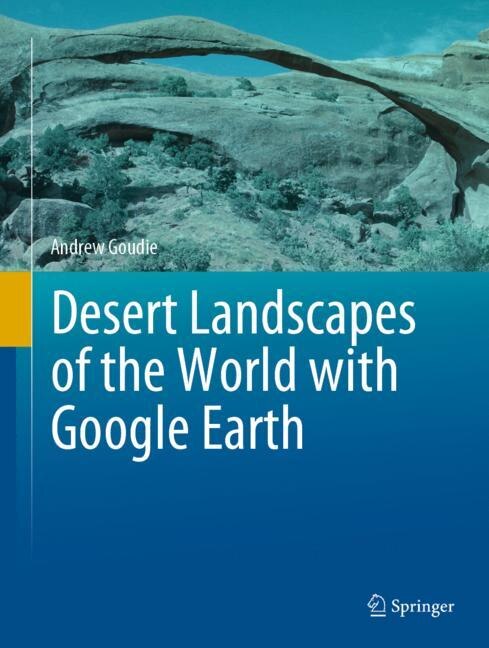 Front cover_Desert Landscapes of the World with Google Earth