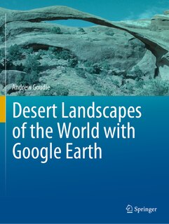 Couverture_Desert Landscapes of the World with Google Earth
