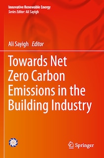 Front cover_Towards Net Zero Carbon Emissions in the Building Industry