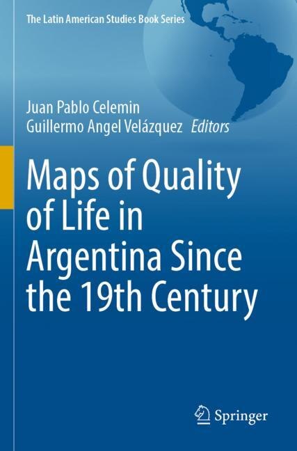 Couverture_Maps of Quality of Life in Argentina Since the 19th Century