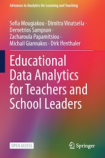 Front cover_Educational Data Analytics for Teachers and School Leaders