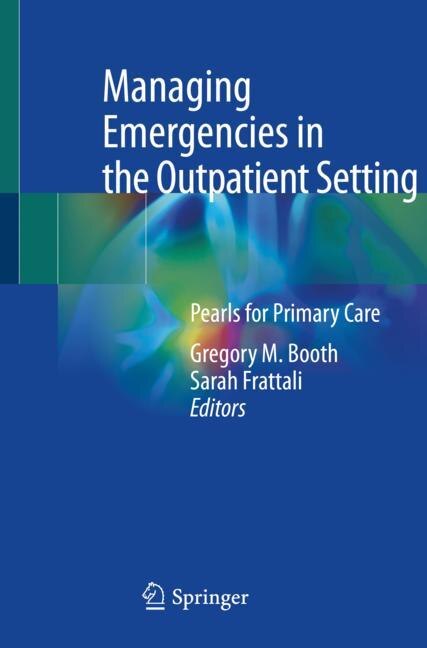 Front cover_Managing Emergencies in the Outpatient Setting