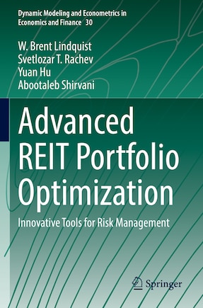 Advanced REIT Portfolio Optimization: Innovative Tools for Risk Management