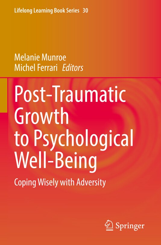 Front cover_Post-Traumatic Growth to Psychological Well-Being