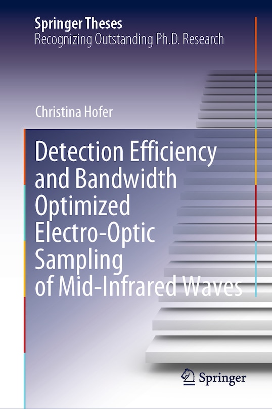 Front cover_Detection Efficiency and Bandwidth Optimized Electro-Optic Sampling of Mid-Infrared Waves