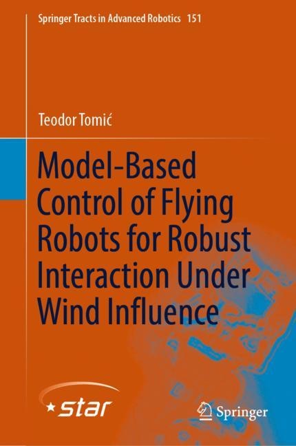 Couverture_Model-Based Control of Flying Robots for Robust Interaction Under Wind Influence