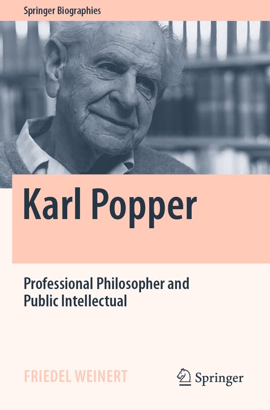 Karl Popper: Professional Philosopher and Public Intellectual