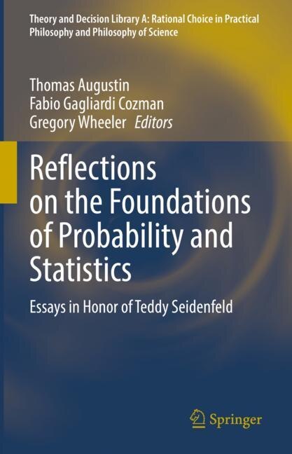 Front cover_Reflections on the Foundations of Probability and Statistics