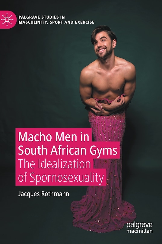 Front cover_Macho Men in South African Gyms