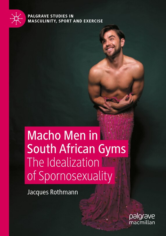 Front cover_Macho Men in South African Gyms