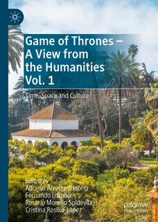 Couverture_Game of Thrones - A View from the Humanities Vol. 1