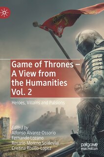 Front cover_Game of Thrones - A View from the Humanities Vol. 2