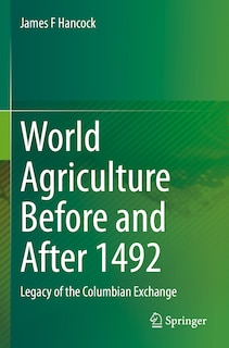 Couverture_World Agriculture Before and After 1492