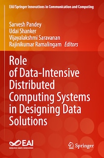Front cover_Role of Data-Intensive Distributed Computing Systems in Designing Data Solutions