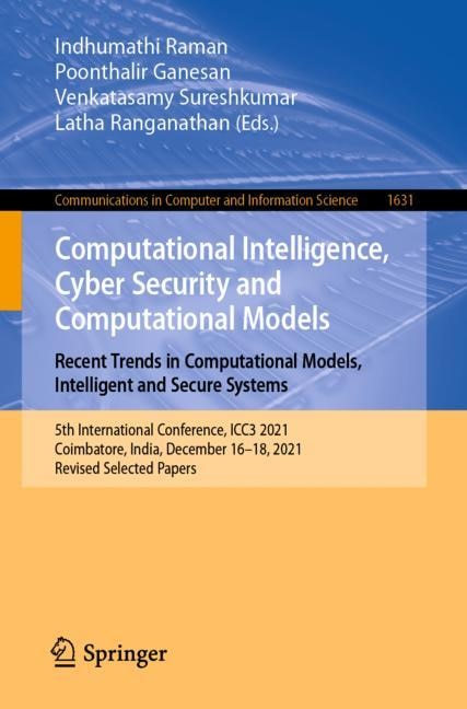 Front cover_Computational Intelligence, Cyber Security and Computational Models. Recent Trends in Computational Models, Intelligent and Secure Systems