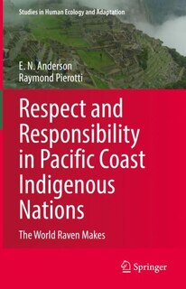 Couverture_Respect and Responsibility in Pacific Coast Indigenous Nations