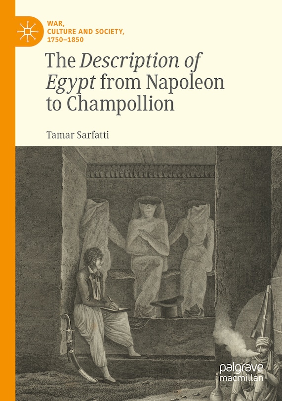 Couverture_The Description of Egypt from Napoleon to Champollion