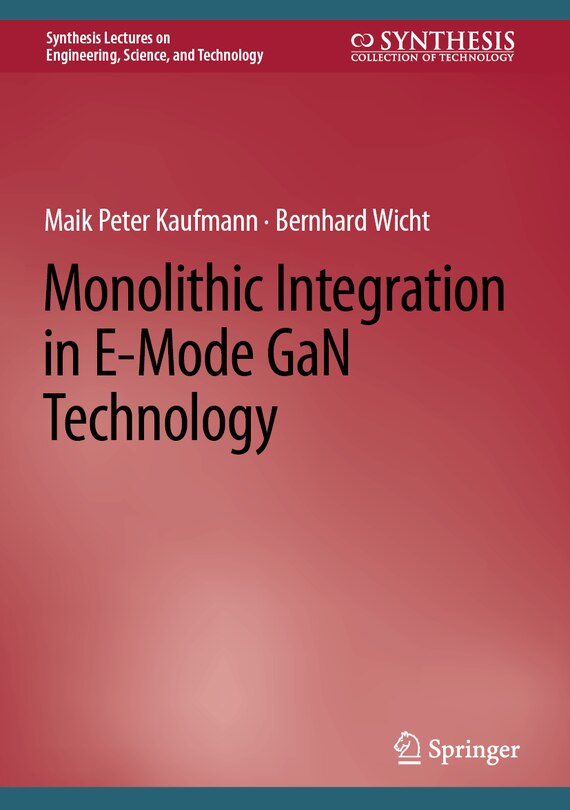 Couverture_Monolithic Integration in E-Mode GaN Technology