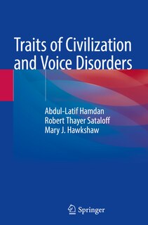 Front cover_Traits of Civilization and Voice Disorders