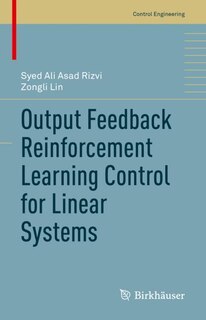 Front cover_Output Feedback Reinforcement Learning Control for Linear Systems
