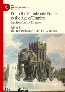 Couverture_From the Napoleonic Empire to the Age of Empire