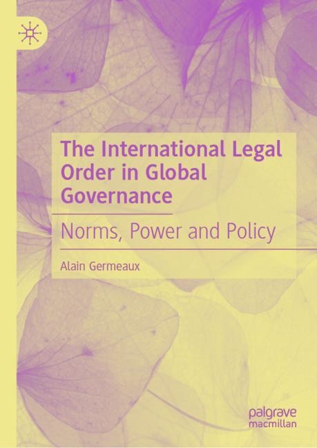 Front cover_The International Legal Order in Global Governance