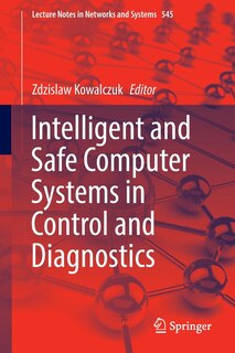 Front cover_Intelligent and Safe Computer Systems in Control and Diagnostics