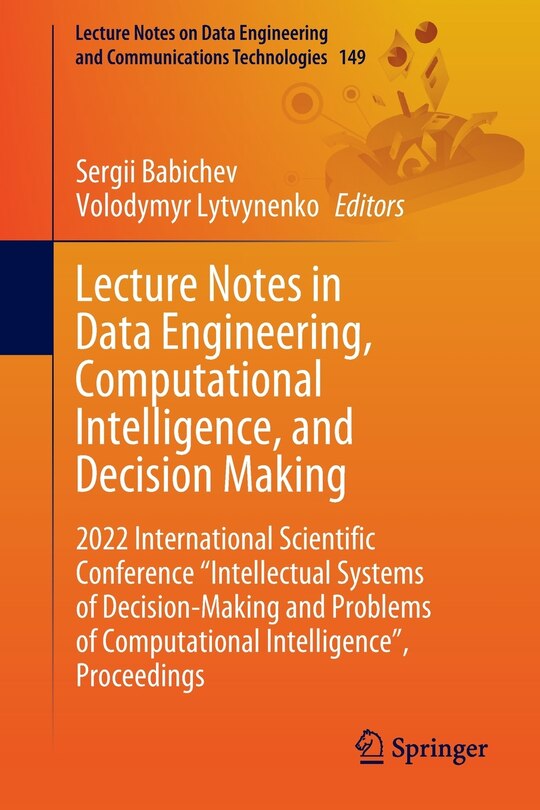 Front cover_Lecture Notes in Data Engineering, Computational Intelligence, and Decision Making