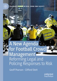 Front cover_A New Agenda For Football Crowd Management