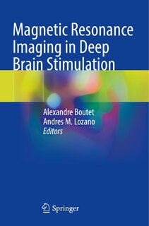 Couverture_Magnetic Resonance Imaging in Deep Brain Stimulation