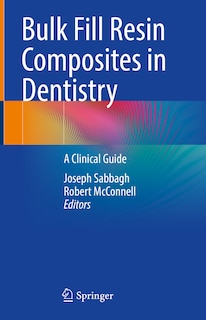 Couverture_Bulk Fill Resin Composites in Dentistry